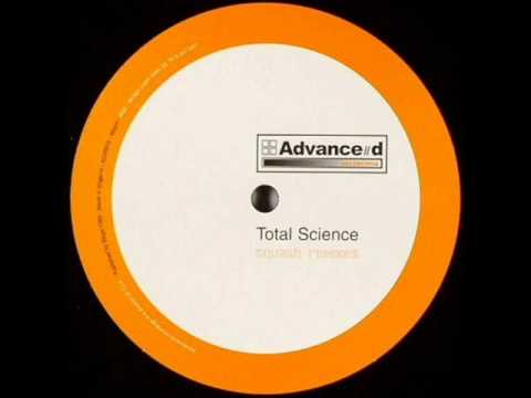 Total Science - Squash (Total Science V.I.P. Remix)