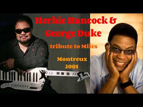 Herbie Hancock & George Duke  Montreux 2001