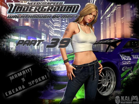 Walkthrough Need for Speed Underground Part 39