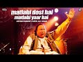 Matlabi Dost Hai Matlabi Yaar Hai By Nusrat Fateh Ali Khan 9mmboy