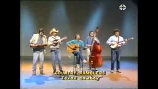 Country Ramblers   Texas Cowboy   1988