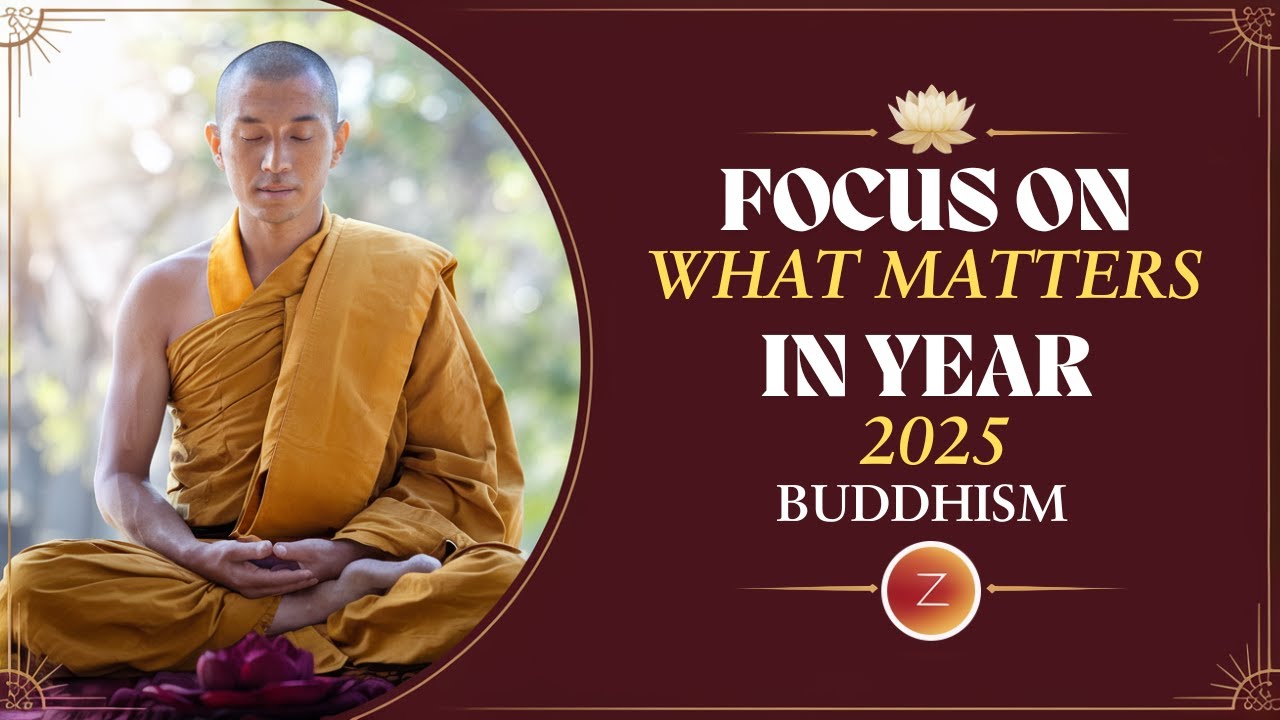 10 Life-Changing Buddhist Lessons to Master Your Goals in 2025!