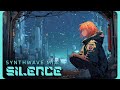 SILENCE | Chill Synthwave Mix for Relaxation & Late Night Focus