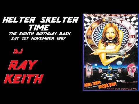 HELTER SKELTER 97' DJ Ray Keith MC's GQ Fearless