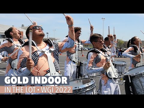WGI 2022: Gold Indoor Percussion - IN THE LOT