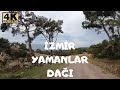 YAMANLAR MOUNTAİN Scenic Landscape Travel Guide İzmir Turkey 2021