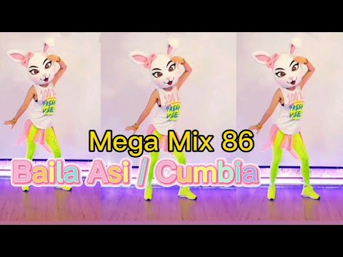 Mega Mix 86 Baila Asi /Cumbia /ZUMBA & DANCE /ズンバ&ダンス/HOME WORKOUT /DIET DANCE