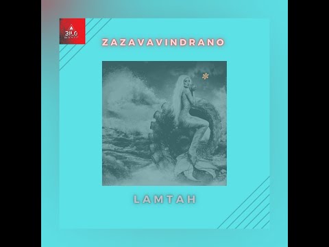 Lamtah London - Zazavavindrano