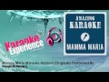 Amazing Karaoke - Mamma Maria (Karaoke ...