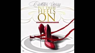 Carlitos Rossy - Put them &quot;HEELS&quot; on