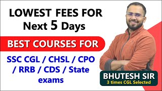 Best Paid courses for SSC CGL, CHSL, RRB, CDS, State Exams at the lowest fees