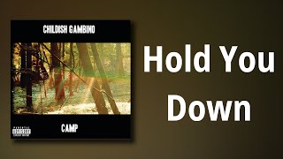 Childish Gambino // Hold You Down