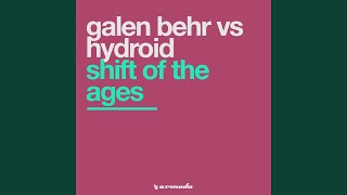 Shift Of The Ages (Hydroid Remix)