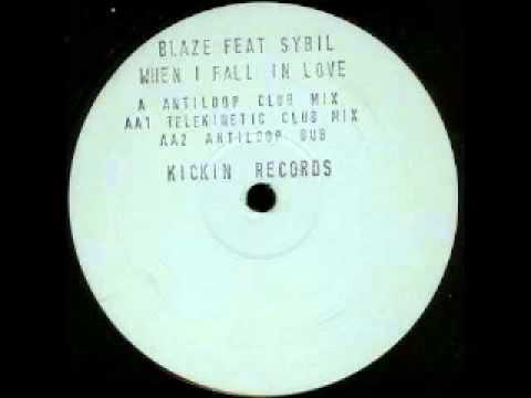 'When I Fall In Love' Blaze feat  Sybil antiloop