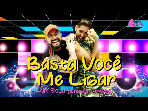 Basta Você Me Ligar - All You Gotta do is Call Me - Kim Sola - Grupo Dance Bears (Coreografia)