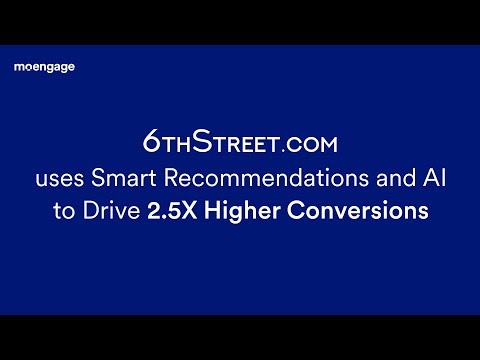 6thStreet.com Uses Smart Recommendations and AI to drive 2.5X Higher Conversions