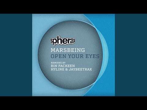 Open Your Eyes (Bin Fackeen Remix)