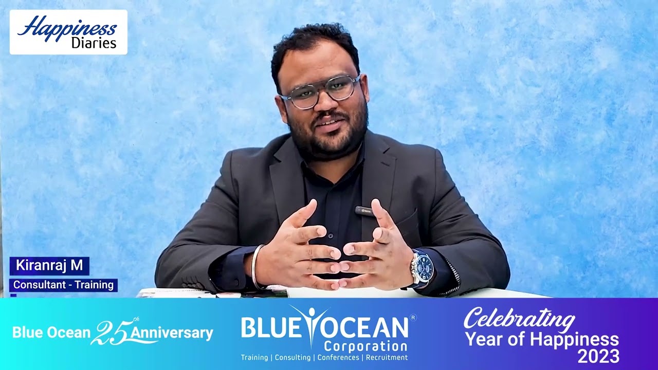 Blue Ocean Corporation Happiness Diaries 2023 - Kiranraj M