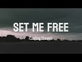Set Me Free, Casting Crowns (with Lyrics)