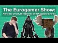 The Eurogamer Show #2 - Nintendo Direct, Bloodborne & PlayStation Home