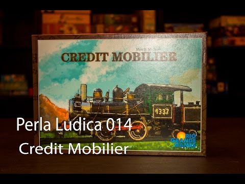 Perla Ludica 014 - Credit Mobilier