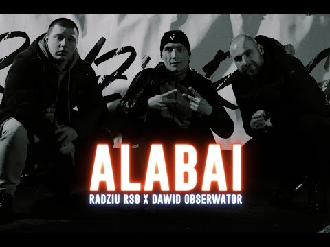 Radziu RSG x Dawid Obserwator - Alabai (prod. Adam Grycan)