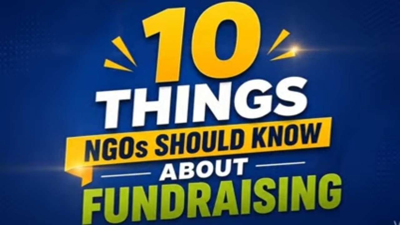Ten Things to know Every NGO must Know about Funding