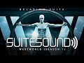 Westworld Season 1 Ultimate Relaxing Suite
