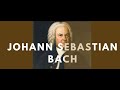 Johann Sebastian Bach - a biography: his life and his places (Documentary)