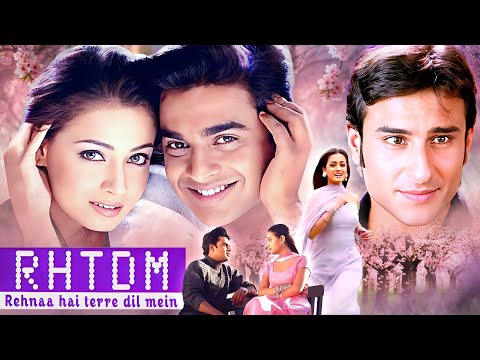 Rehnaa Hai Terre Dil Mein - Superhit Romantic Hindi Movie| R. Madhavan, Dia Mirza, Saif Ali Khan