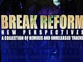 BREAK REFORM. "And I". 2004. Yam Who? Remix version.