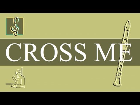 Recorder Notes Tutorial - Ed Sheeran - Cross Me - feat. Chance The Rapper & PnB Rock (Sheet Music)