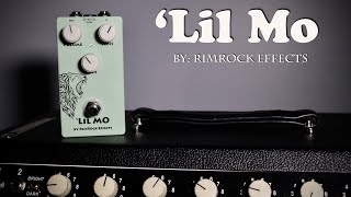 Video thumbnail for Rimrock Effects 'Lil Mo Vintage Spec Overdrive Pedal by Visual Guy