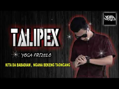 TALIPEX ✭DEWAA OKTO PETO✭AND YOGA FRIZELO ORIGINAL MIX 2K19