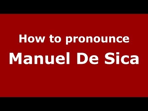 How to pronounce Manuel De Sica (Italian/Italy)  - PronounceNames.com