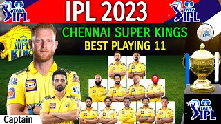 IPL 2023 - Chennai Super Kings Best Playing 11 | CSK Playing 11 IPL 2023 | IPL 2023 CSK Playing XI |