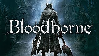 【Bloodborne】心火を燃やしてぶっ潰す#5