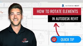 How to Rotate Elements in Autodesk Revit 2020