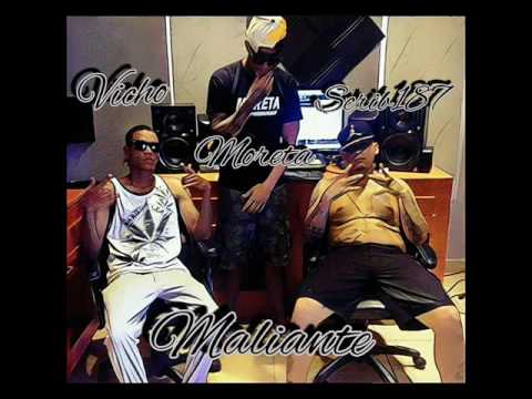 Scrib187 X Vicho - Maliante ( Sound Track )