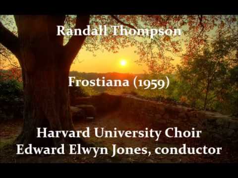 Randall Thompson: Frostiana (Seven Country Songs) (1959)