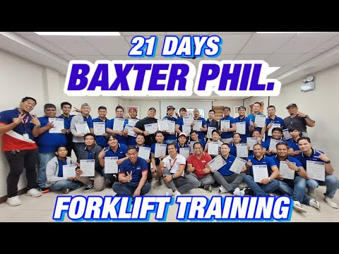 PART 2 BAXTER PHIL. 21 DAYS TESDA FORKLIFT TRAINING.