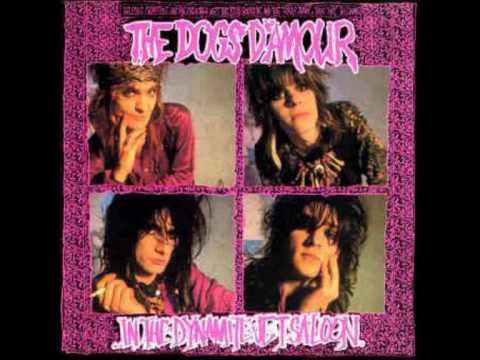 Dogs D' Amour- How Come It Never Rains ( original version)