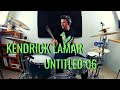 Kendrick Lamar - Untitled 06 [Drum Cover]