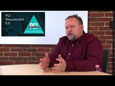 PCI Requirement 9.9 – Protect Devices That Capture Payment Card Data via Direct Physical Interaction