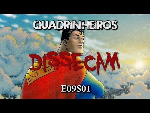 Quadrinheiros Dissecam E09S01 - All Star Superman (Grandes Astros Superman)