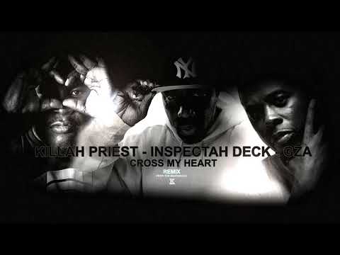 Killah Priest, GZA & Inspectah Deck - Cross My Heart (Rare Remix)
