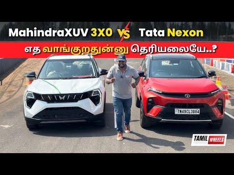 Mahindra XUV 3X0 Vs Tata Nexon Comparison in Tamil - Which One is Better Value for Money ?