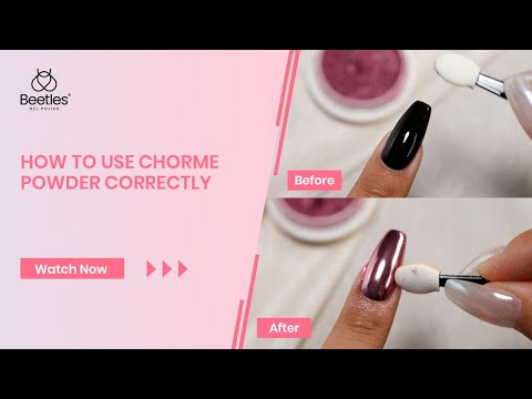 Chrome Mirror Powder Nail Application | Step-by-step Tutorial | Beetles Gel Polish Official
