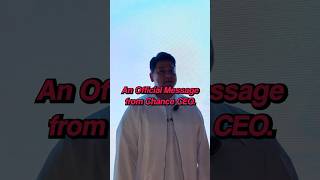 An Official Message From The CEO of Chance. #onemoarchance #announcement #shorts