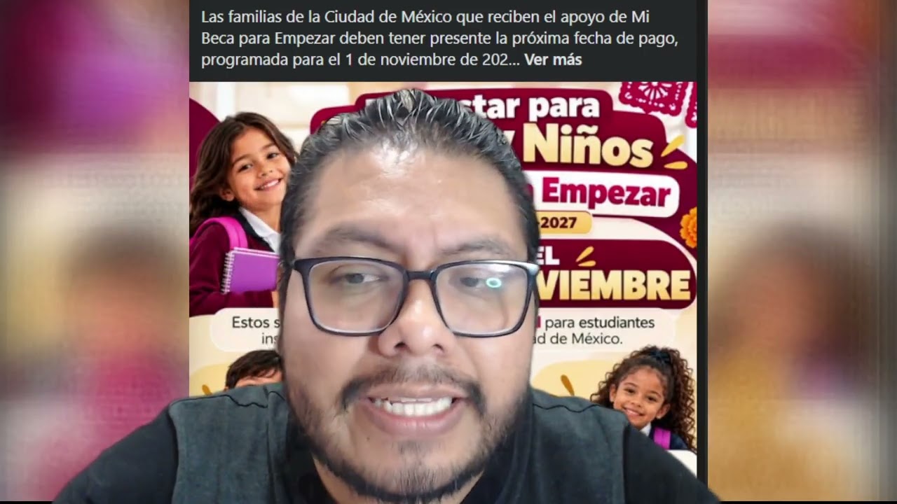 ¡MI BECA PARA EMPEZAR! papá, mamá y tutor checale cuando es deposito de noviembre 2026